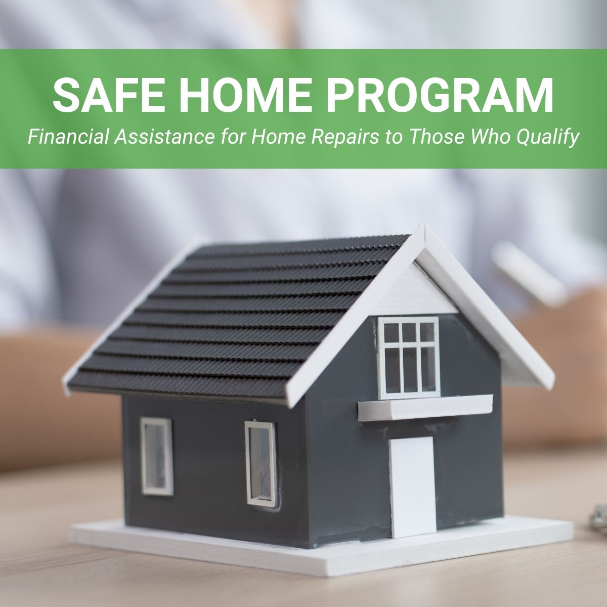 A graphic about the Safe Home Program with a photo of a small house.