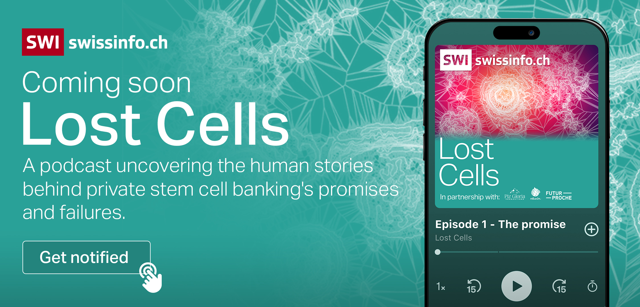 Coming soon Lost Cells A podcast uncovering the human stories behind private stem cell banking's promises and failures. Get notified